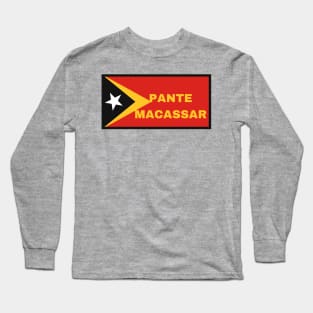 Pante Macassar City in East Timor Flag Long Sleeve T-Shirt